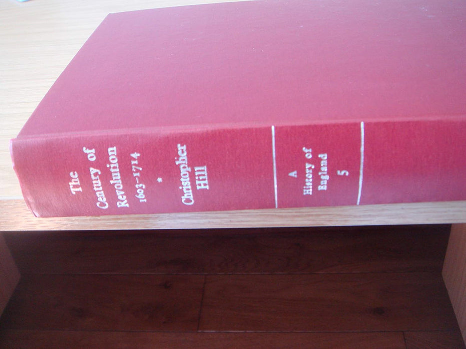 The Century Of Revolution: 1603-1714