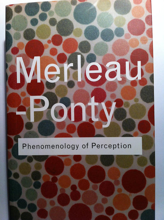 Phenomenology Of Perception