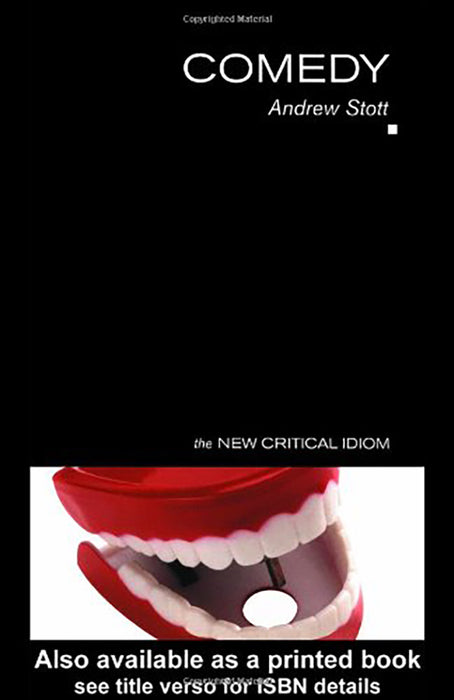 Comedy: New Critical Idiom