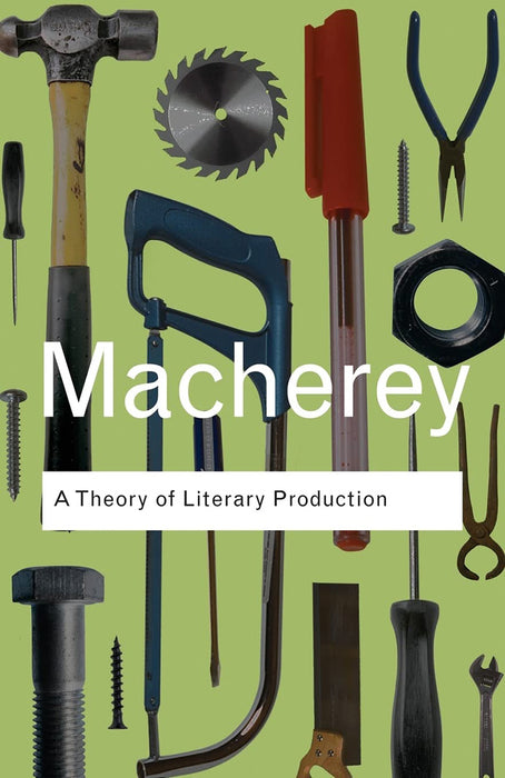 A Theory Of Literary Production