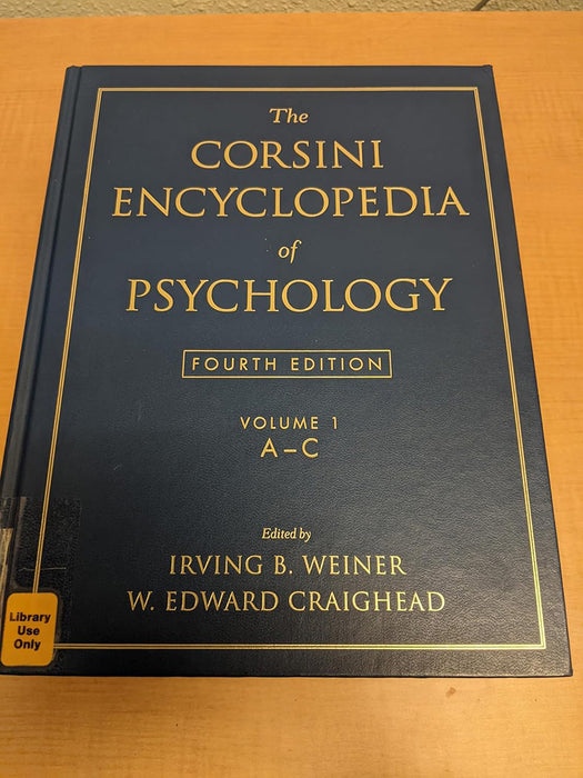 The Corsini Encyclopedia Of Psychology (MULTI VOL SETS 4 Vols.)