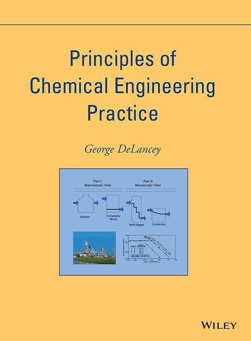 Principles Of Chemical Engineering Practice