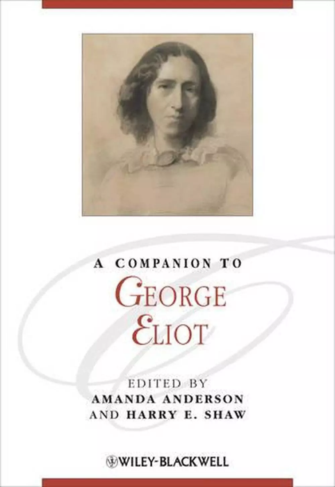 A Companion To George Eliot