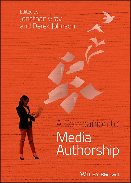 A Companion To Media Authorship