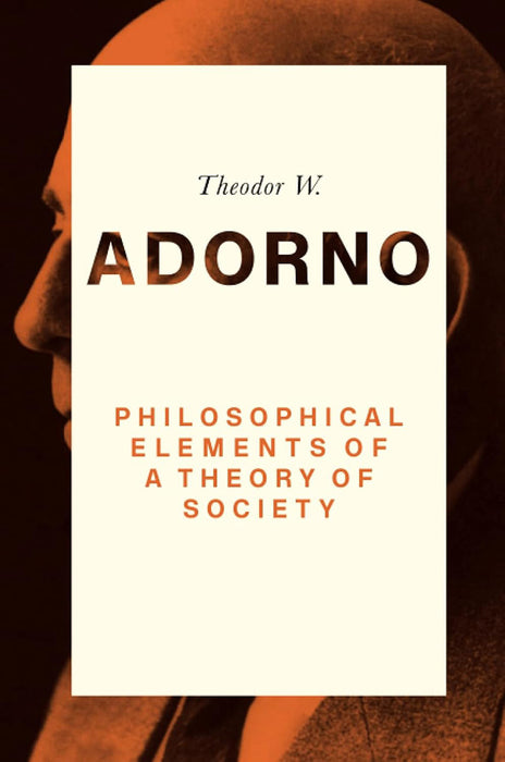Philosophical Elements Of A Theory Of Society