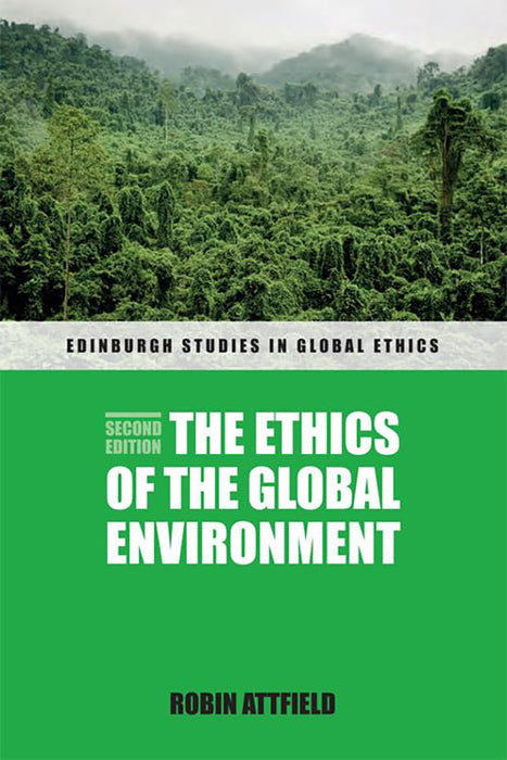 The Ethics Of The Global Environment