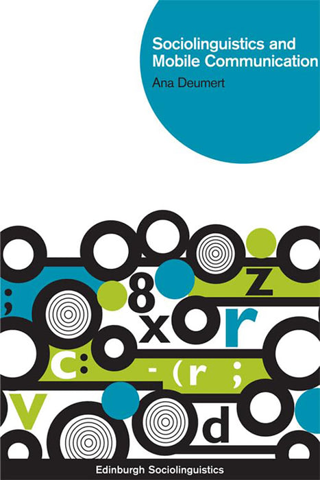 Sociolinguistics And Mobile Communication