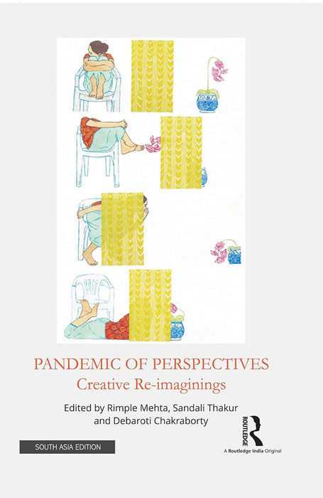 Pandemic of Perspectives: Creative Re-imaginings