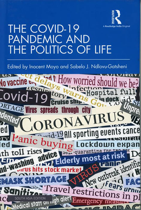 The COVID19 Pandemic and the Politics of Life