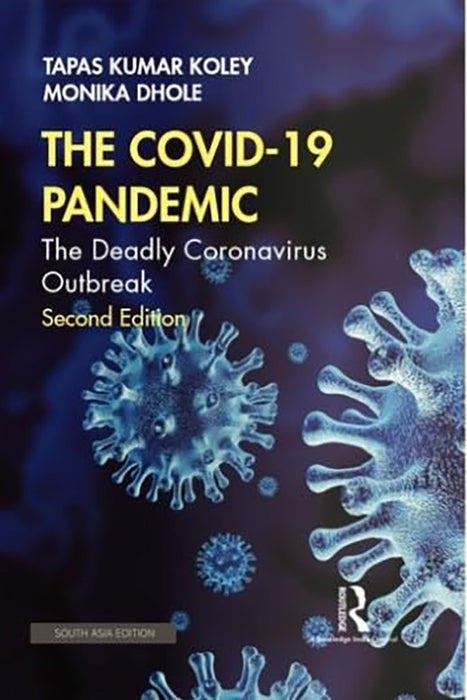 The Covid-19 Pandemic: The Deadly Cornonavirus