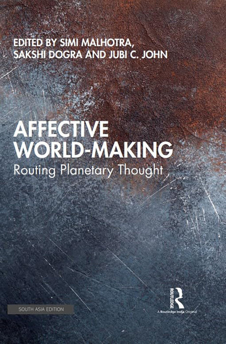 Affective World- Making: Routing Planetary Thought