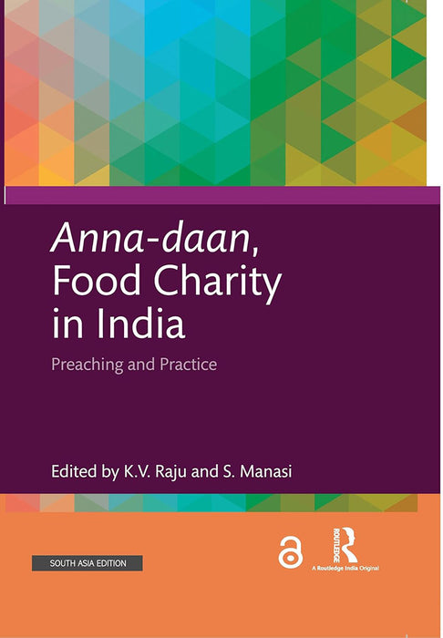 Anna- Daan Food charity in India: Preaching and practice