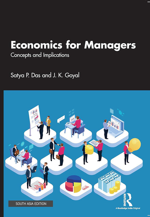 Economics for Managers: Concepts and Implications