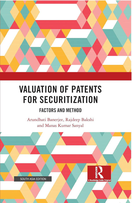 Valuation of Patents for Securitization: Factors and Method