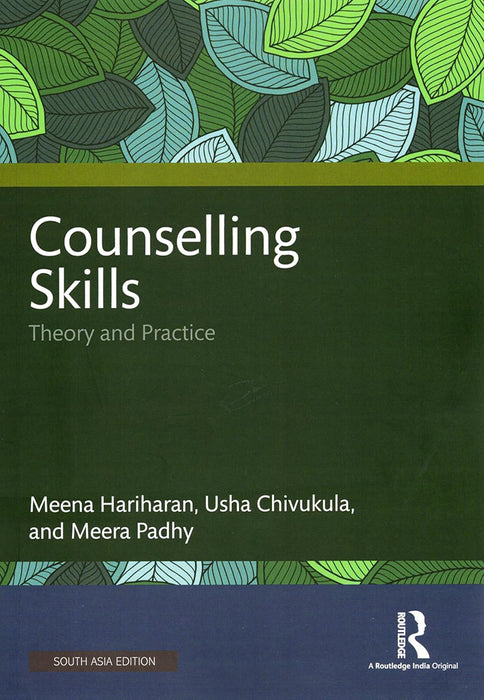 Counselling Skills: Theory and Practice