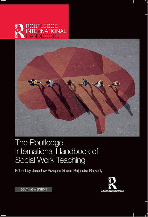 The Routledge International Handbook of Social Work Teaching