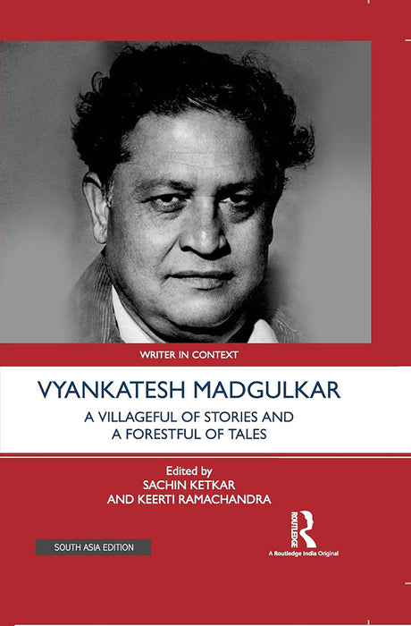Vyankatesh Madgulkar: A Villageful of stories and a forestful of tales