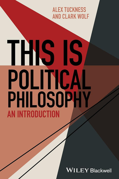 This is Political Philosophy: An Introduction