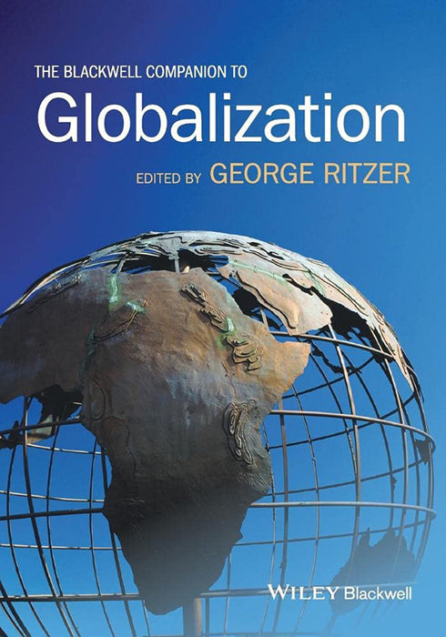 The Blackwell Companion To Globalization