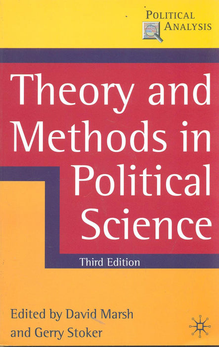Theory And Methods In Political Science (9781137582294)