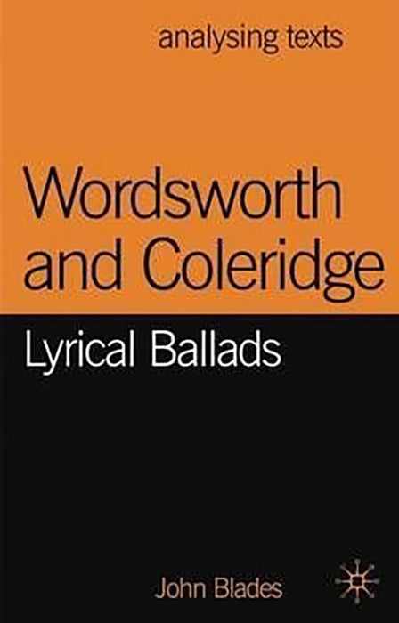 Wordsworth And Coleridge, Lyrical Ballads