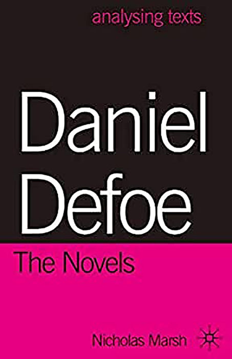 Daniel Defoe, The Novels