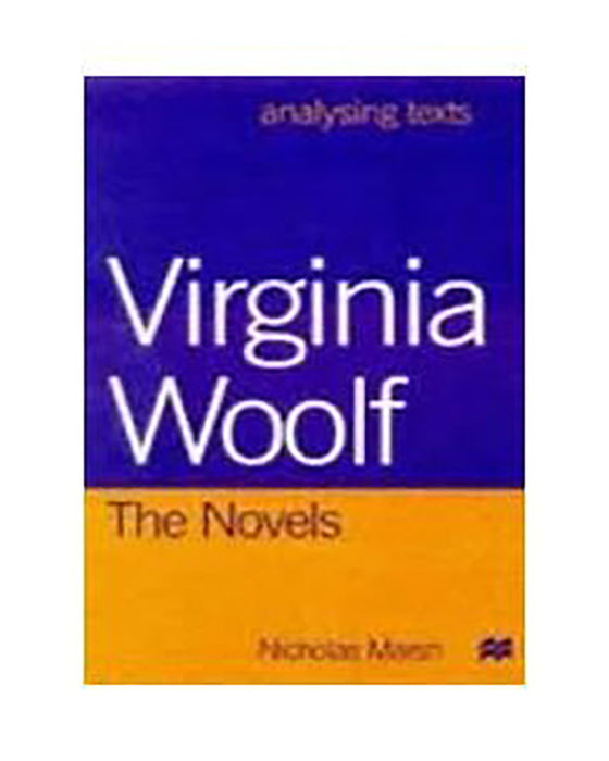 Virginia Woolf, The Novels