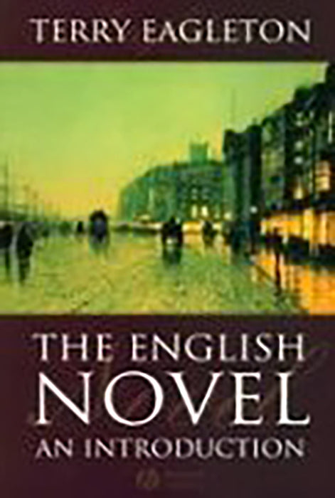 The English Novel: An Introduction (9781405131209)