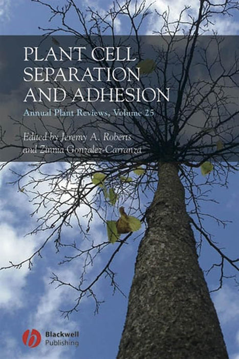 Plant Cell Separation & Adhesion