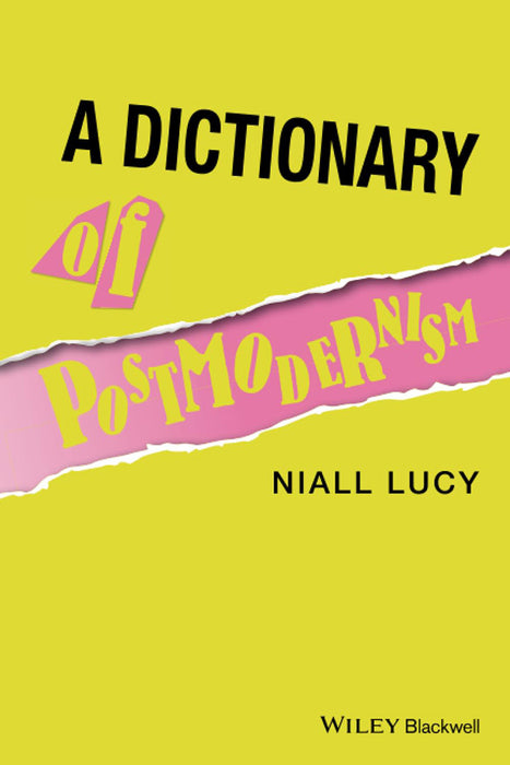 Dictionary Of Postmodernism
