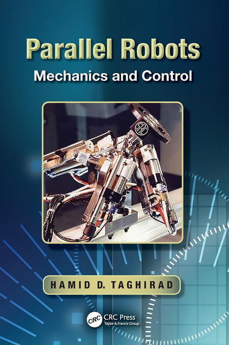 Parallel Robots: Mechanics and Control