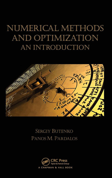 Numerical Methods And Optimization: An Introduction