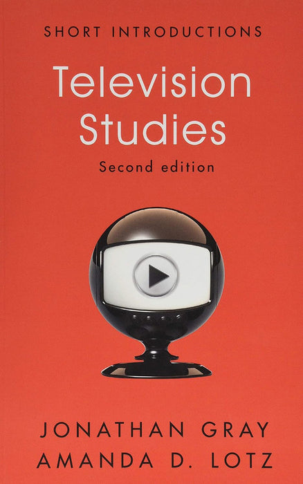 Television Studies Second Edition