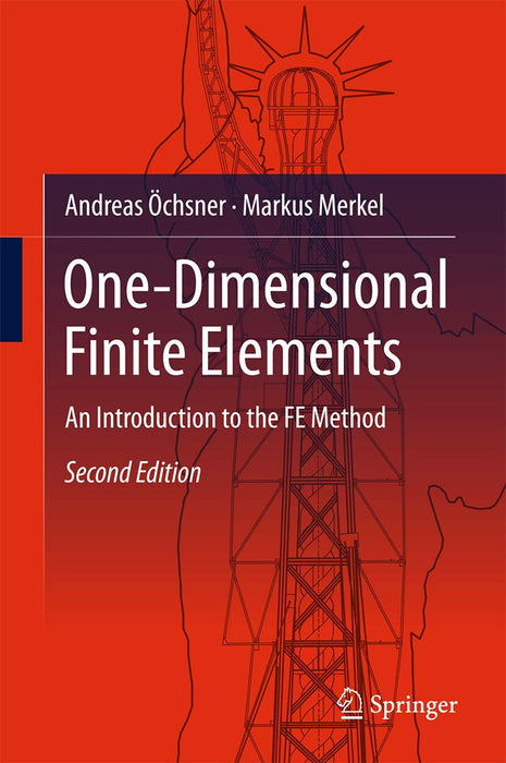 One-Dimensional Finite Elements-An Introduction to the FE Method