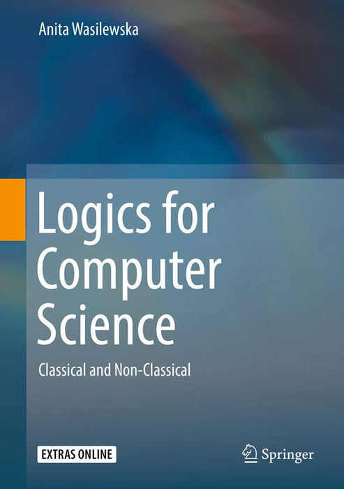 Logics for Computer Science-Classical and Non-Classical