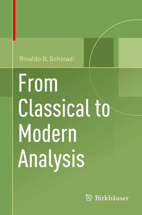From Classical to Modern Analysis-