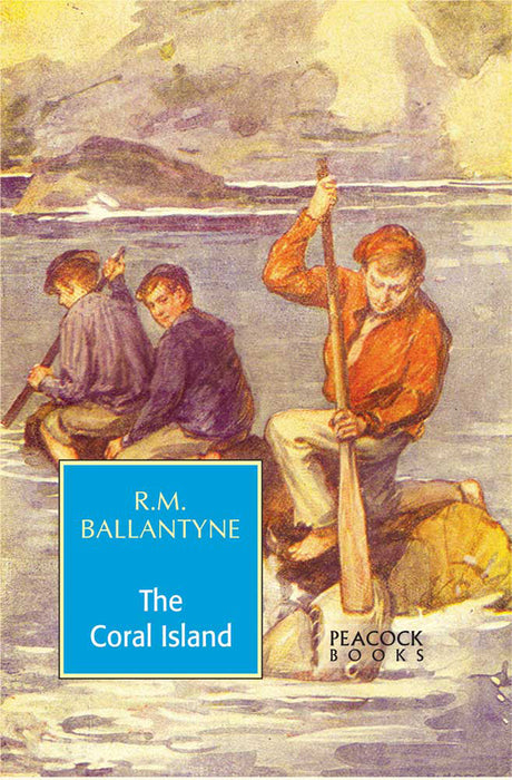 The Coral Island: A Tale of the Pacific Ocean