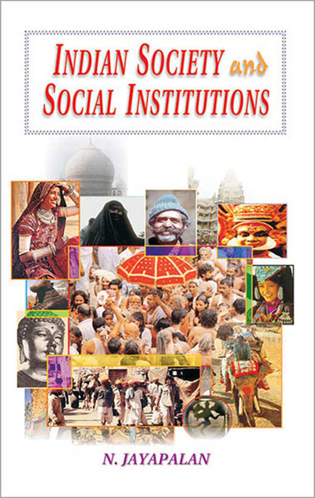 Indian Society And Social Institutions