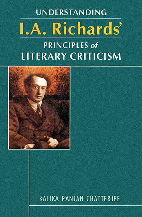 Understanding I.A. Richards' Principles Of Literary Criticism