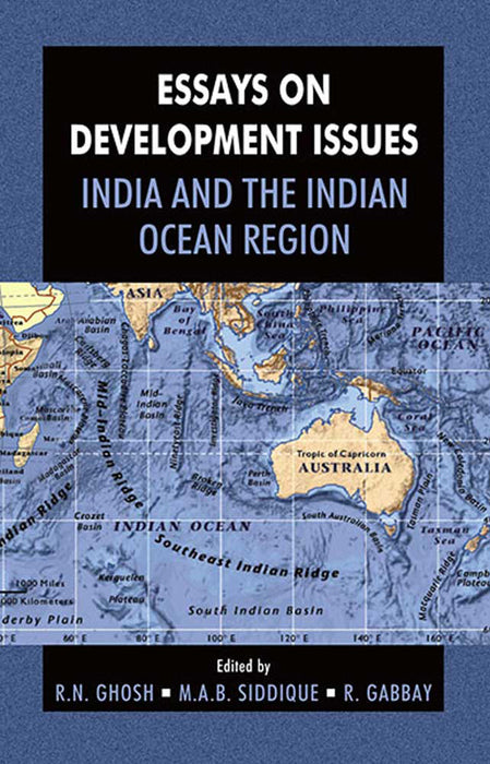Essays On Development Issues: India and the Indian Ocean Region