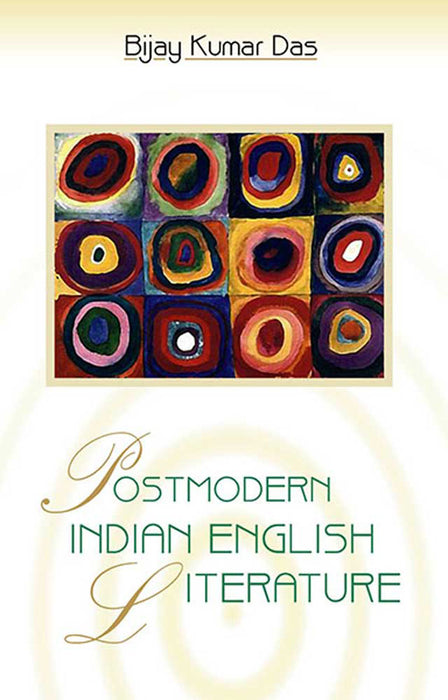Postmodern Indian English Literature