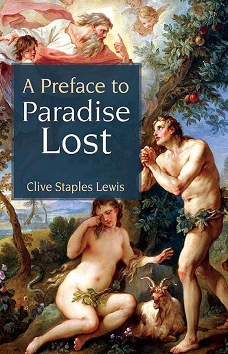 A Preface To Paradise Lost