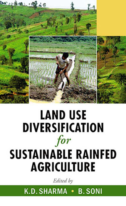 Land Use Diversification For Sustainable Rainfed Agriculture