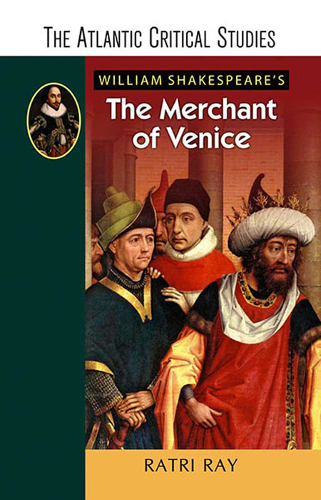William Shakespeare'S The Merchant Of Venice