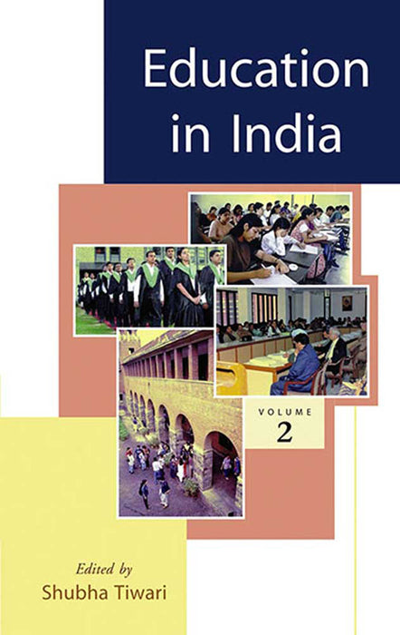 Education In India (Vol. 2)