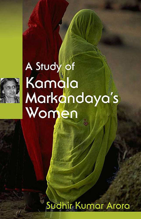 A Study Of Kamala Markandaya'S Women