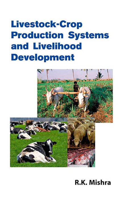 Livestock-Crop Production Systems And Livelihood Development