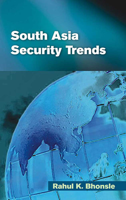 South Asia Security Trends