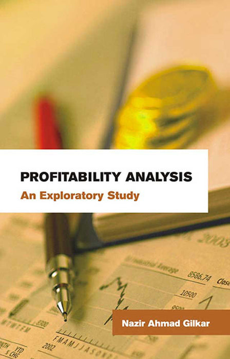 Profitability Analysis: An Exploratory Study