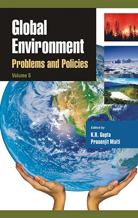 Global Environment: Problems and Policies (Vol. 5)